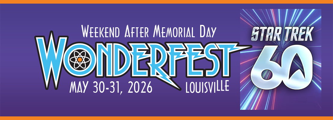 WonderFest logo with May 29-30, 2026 | Louisville | Weekend After Memorial Day | Star Trek 60